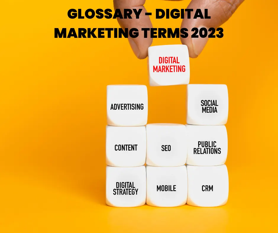 A Glossary of Digital Marketing Terms 2023